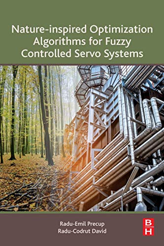 Book Nature-Inspired Optimization Algorithms for Fuzzy Controlled Servo Systems free