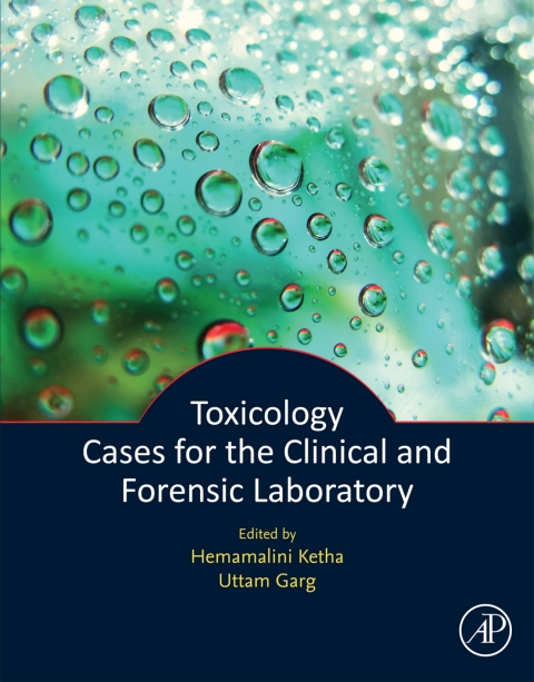 Book Toxicology Cases for the Clinical and Forensic Laboratory free