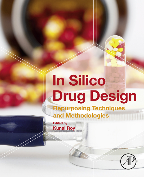 Book In Silico Drug Design: Repurposing Techniques and Methodologies free