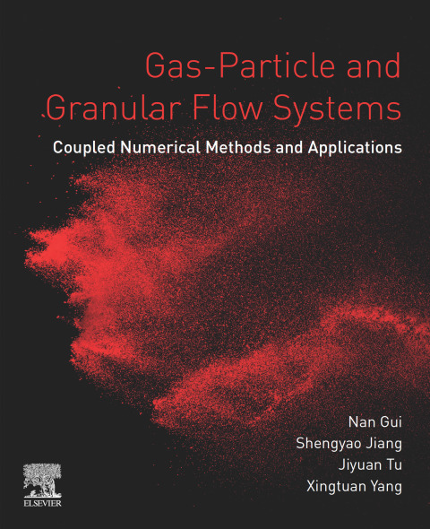 Book Gas-Particle and Granular Flow Systems free