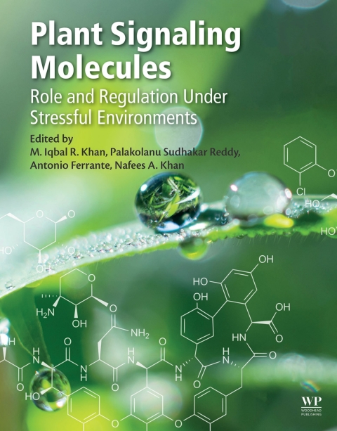 Book Plant Signaling Molecules: Role and Regulation under Stressful Environments free
