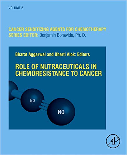 Book Role of Nutraceuticals in Cancer Chemosensitization (Volume 2) (Cancer Sensitizing Agents for Chemotherapy, Volume 2) free