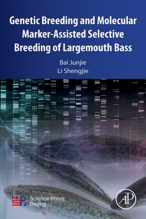Book Genetic Breeding and Molecular Marker-Assisted Selective Breeding of Largemouth Bass free