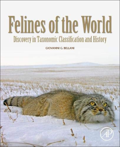 Book Felines of the World: Discoveries in Taxonomic Classification and History free