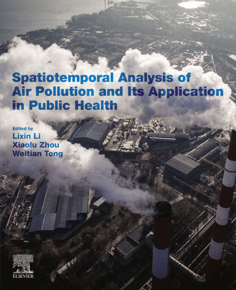Book Spatiotemporal Analysis of Air Pollution and Its Application in Public Health free