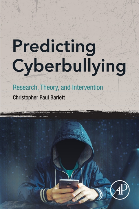 Book Predicting Cyberbullying: Research, Theory, and Intervention free