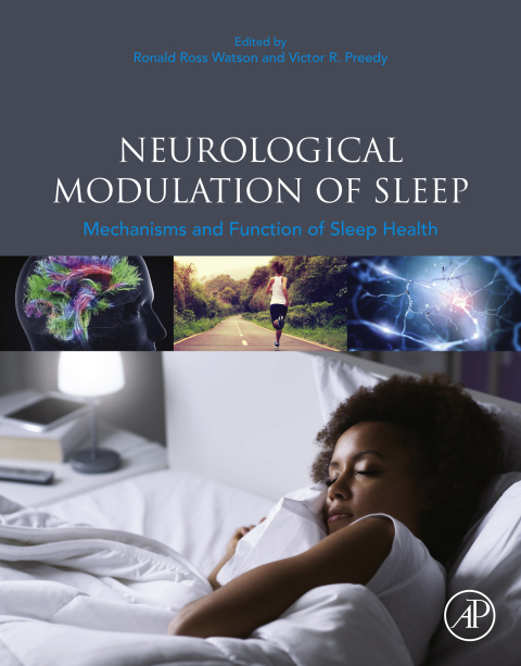 Book Neurological Modulation of Sleep: Mechanisms and Function of Sleep Health free