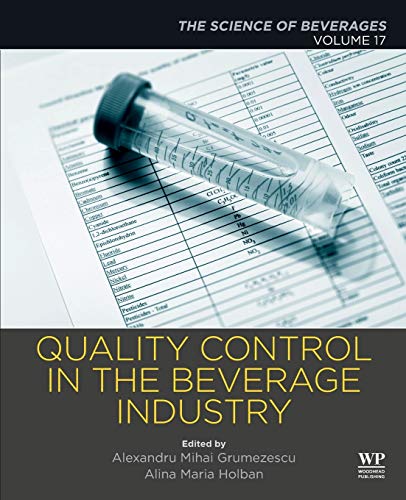 Book Quality Control in the Beverage Industry: Volume 17: The Science of Beverages free