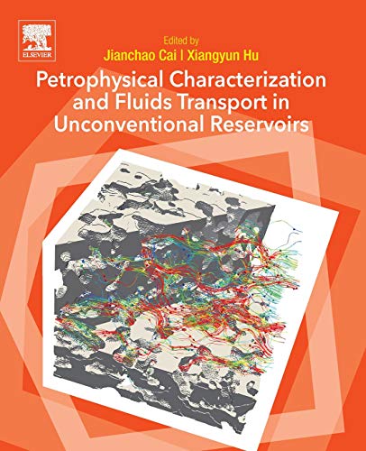 Book Petrophysical Characterization and Fluids Transport in Unconventional Reservoirs free