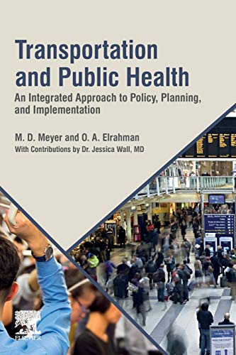 Book Transportation and Public Health: An Integrated Approach to Policy, Planning, and Implementation free