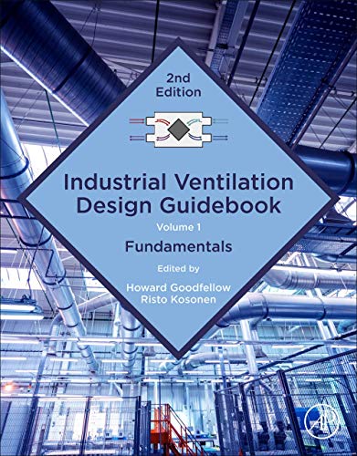 Book Industrial Ventilation Design Guidebook: Volume 1: Fundamentals free