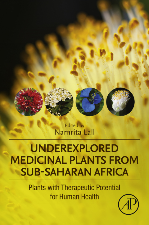 Book Underexplored Medicinal Plants from Sub-Saharan Africa: Plants with Therapeutic Potential for Human Health free
