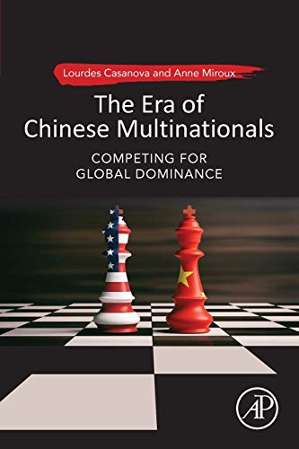 Book The Era of Chinese Multinationals: Competing for Global Dominance free