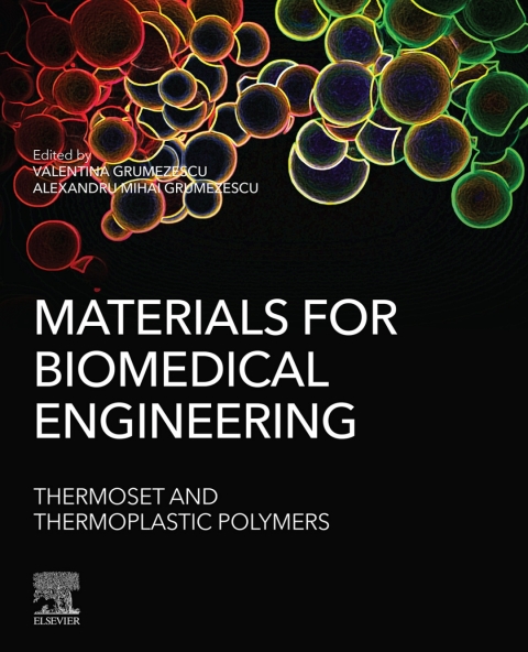 Book Materials for Biomedical Engineering: Thermoset and Thermoplastic Polymers free