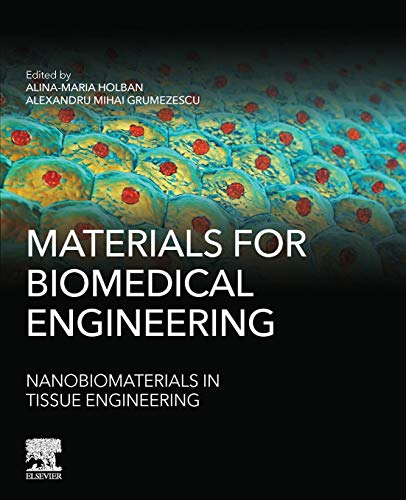 Book Materials for Biomedical Engineering: Nanobiomaterials in Tissue Engineering free
