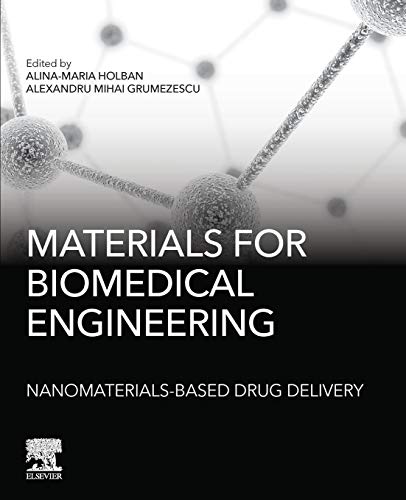 Book Materials for Biomedical Engineering: Nanomaterials-based Drug Delivery free