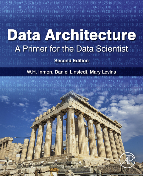 Book Data Architecture: A Primer for the Data Scientist free