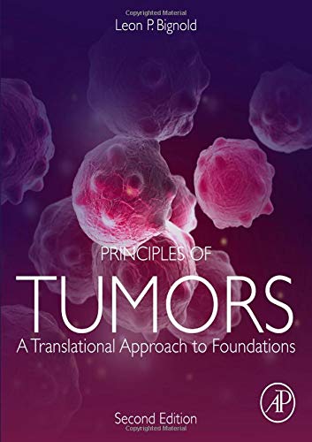Book Principles of Tumors: A Translational Approach to Foundations free