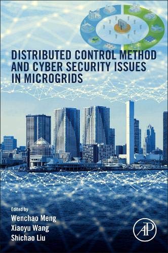 Book Distributed Control Methods and Cyber Security Issues in Microgrids free