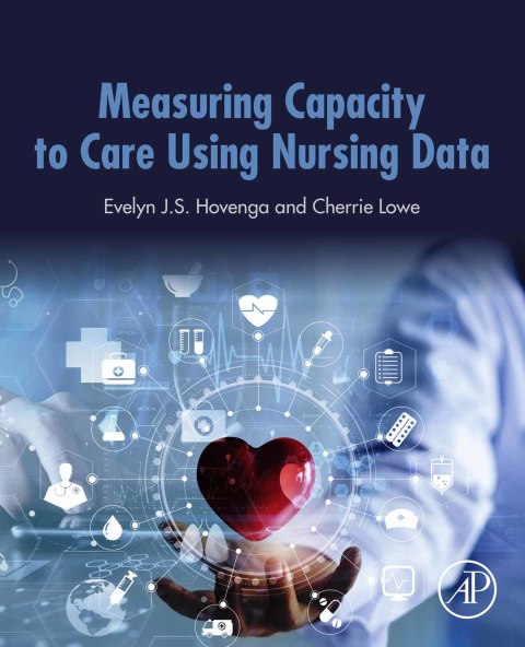 Book Measuring Capacity to Care Using Nursing Data free