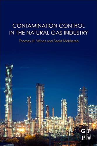 Book Contamination Control in the Natural Gas Industry free