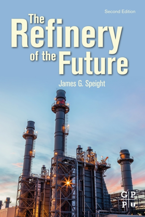 Book The Refinery of the Future free