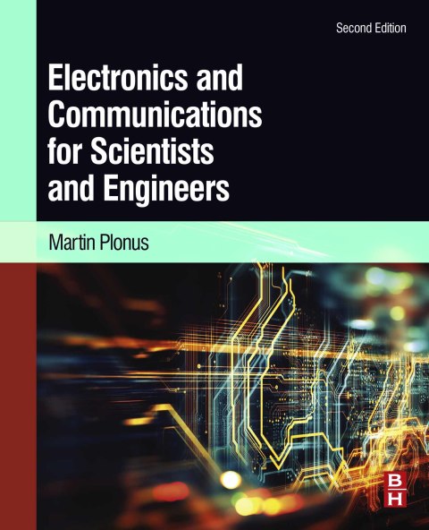 Book Electronics and Communications for Scientists and Engineers free