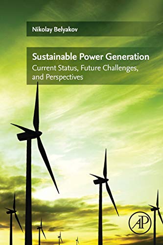 Book Sustainable Power Generation: Current Status, Future Challenges, and Perspectives free