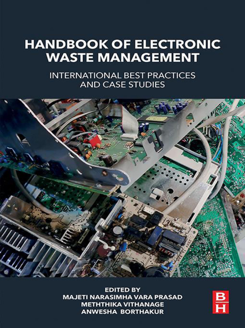 Book Handbook of Electronic Waste Management: International Best Practices and Case Studies free