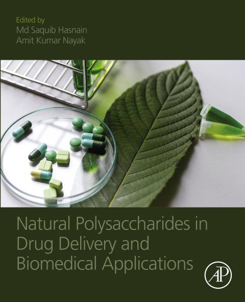 Book Natural Polysaccharides in Drug Delivery and Biomedical Applications free