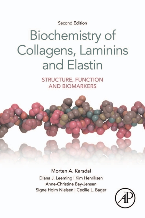 Book Biochemistry of Collagens, Laminins and Elastin: Structure, Function and Biomarkers free