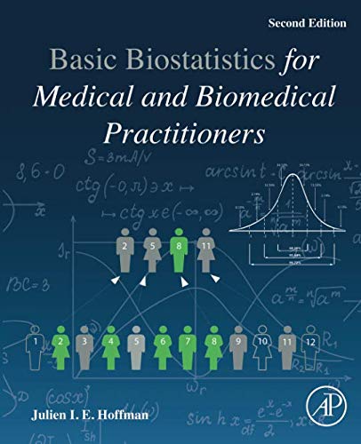 Book Biostatistics for Medical and Biomedical Practitioners free