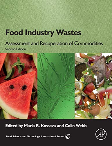 Book Food Industry Wastes: Assessment and Recuperation of Commodities free