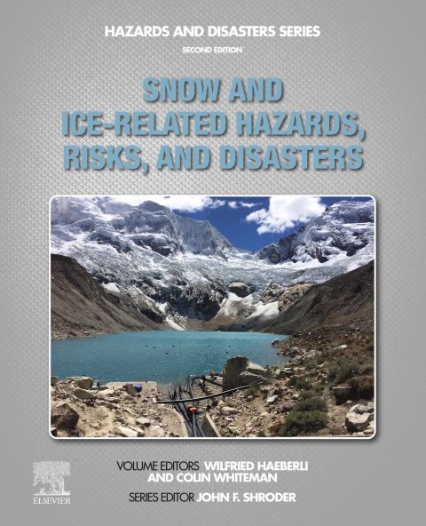 Book Snow and Ice-Related Hazards, Risks, and Disasters free