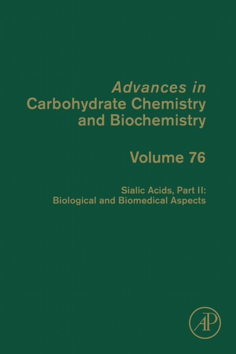 Book Sialic Acids, Part II: Biological and Biomedical Aspects (ISSN Book 76) free