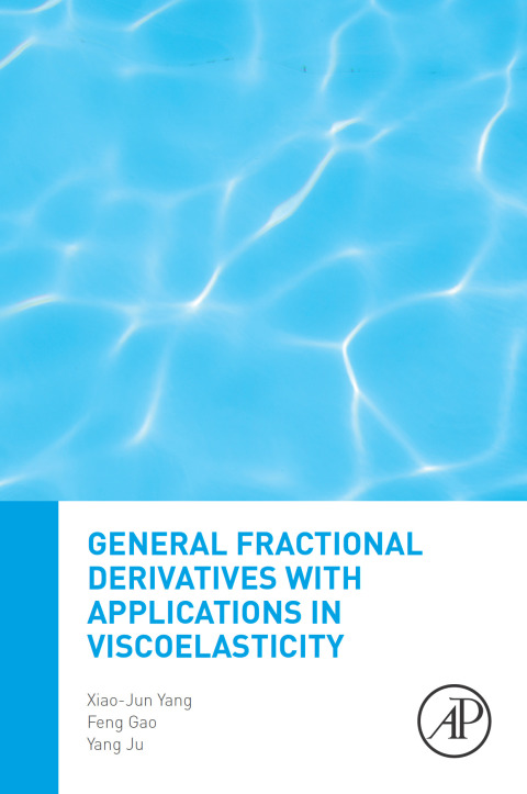 Book General Fractional Derivatives with Applications in Viscoelasticity free