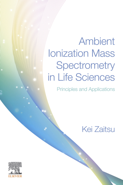 Book Ambient Ionization Mass Spectrometry in Life Sciences free