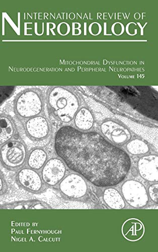 Book Mitochondrial Neuropathies (Volume 145) (International Review of Neurobiology, Volume 145) free