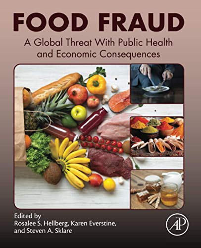 Book Food Fraud: A Global Threat with Public Health and Economic Consequences free
