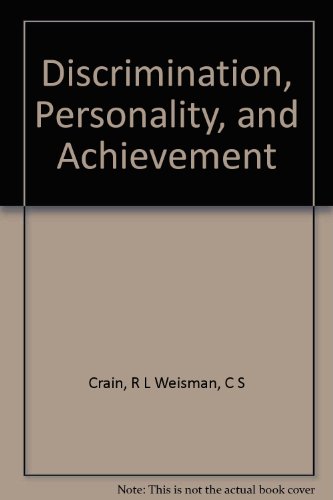 Book Discrimination, personality, and achievement;: A survey of northern Blacks (Quantitative studies in social relations) free