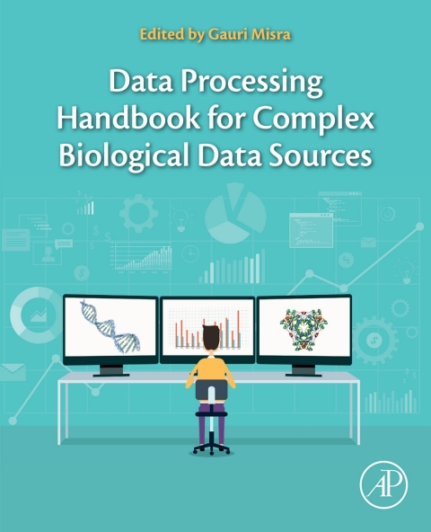 Book Data Processing Handbook for Complex Biological Data Sources free