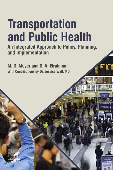 Book Transportation and Public Health: An Integrated Approach to Policy, Planning, and Implementation free