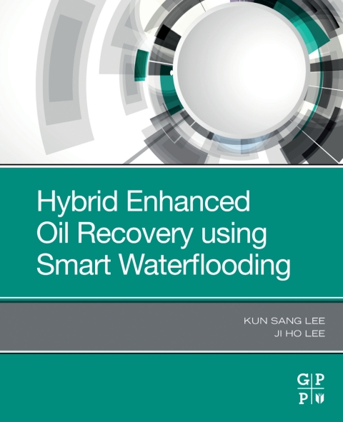 Book Hybrid Enhanced Oil Recovery Using Smart Waterflooding free