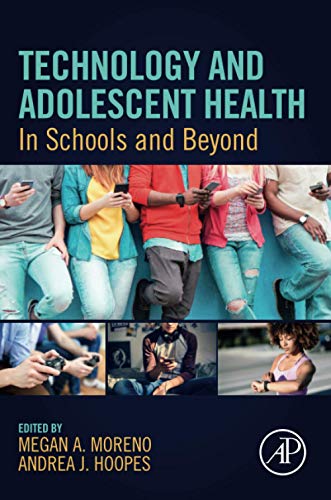 Book Technology and Adolescent Health: In Schools and Beyond free