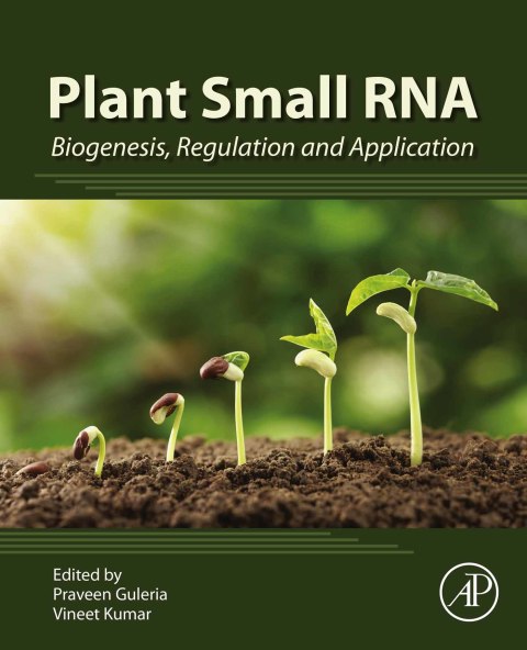 Book Plant Small RNA: Biogenesis, Regulation and Application free
