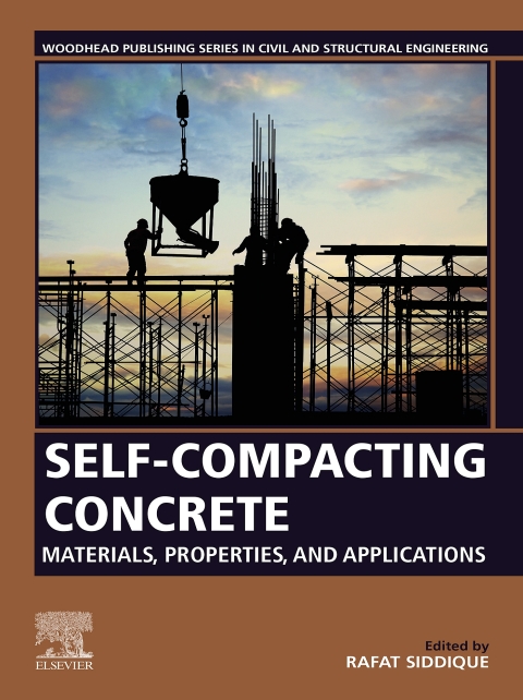 Book Self-Compacting Concrete: Materials, Properties and Applications (Woodhead Publishing Series in Civil and Structural Engineering) free