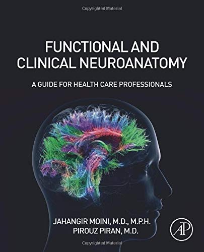 Book Functional and Clinical Neuroanatomy: A Guide for Health Care Professionals free