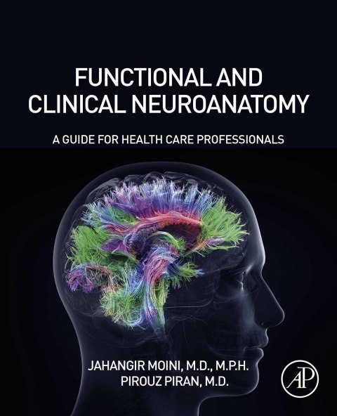 Book Functional and Clinical Neuroanatomy: A Guide for Health Care Professionals free