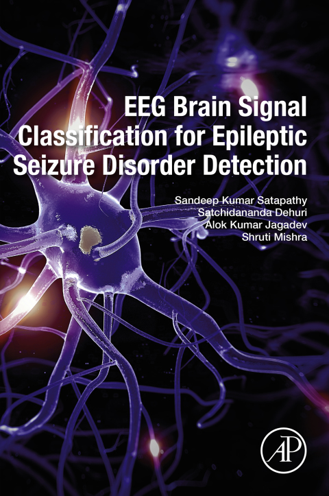 Book EEG Brain Signal Classification for Epileptic Seizure Disorder Detection free