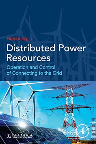 Book Distributed Power Resources: Operation and Control of Connecting to the Grid free